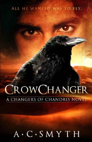 [Changers of Chandris 01] • Crowchanger